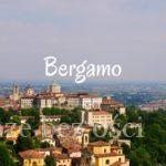 Bergamo Włochy Italia atrakcje co warto zobaczyć zwiedzić