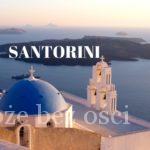 Santorini – atrakcje, zabytki, ciekawe miejsca. Co warto zobaczyć i zwiedzić na Santorini? Informacje praktyczne. Przewodnik Grecja. Wakacje