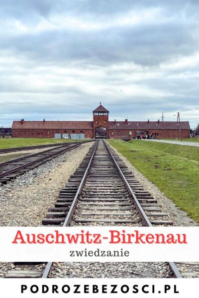 auschvitz-birkenau-zwiedzanie-bilety-oswiecim
