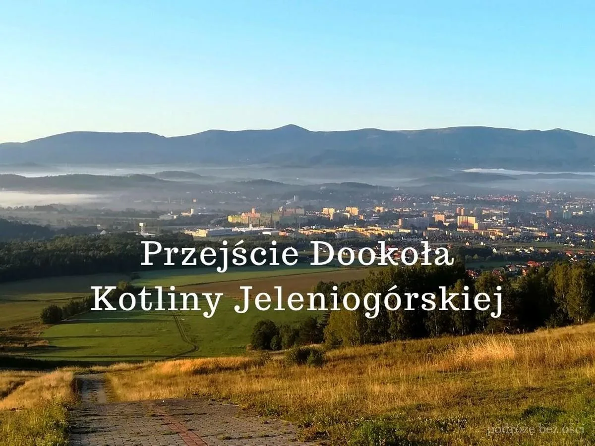 Przejście Dookoła Kotliny Jeleniogórskiej to długodystansowy memoriał na trasie 137 km. Jak wygląda przejście najtrudniejszej sudeckiej górskiej wyrypy?