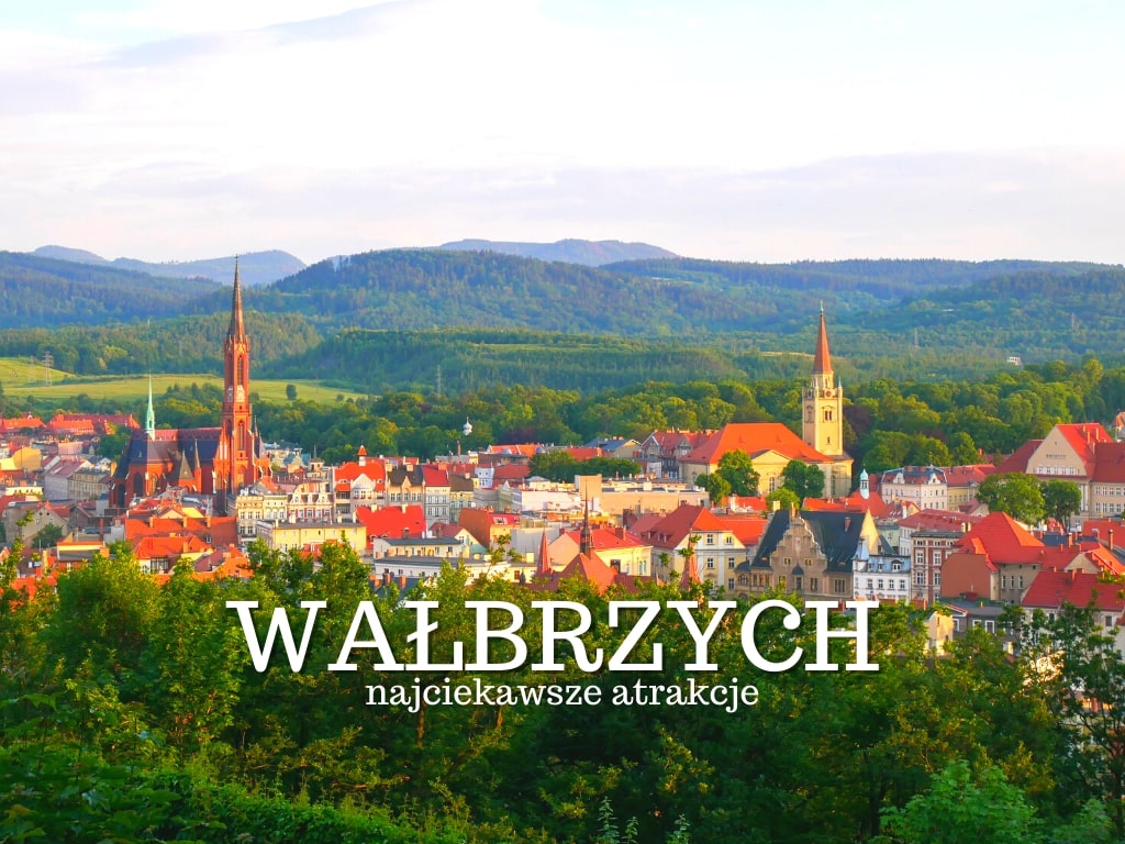 Wałbrzych to drugie co do wielkości miasto na Dolnym Śląsku. Co warto zobaczyć i zwiedzić w Wałbrzychu? Atrakcje. Mapa ciekawych miejsc.