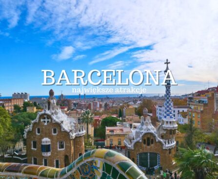 barcelona-atrakcje-co-zobaczyc-zwiedzic-w-barcelonie-przewodnik-na-weekend-hiszpania